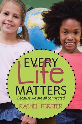 Every Life Matters (Paperback)
