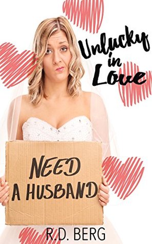 Unlucky In Love (Kindle Edition)