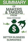 Summary of Makers and Takers: From Rana Foroohar