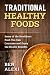Traditional Healthy Foods: ...