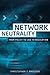 Network neutrality: From policy to law to regulation