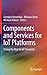 Components and Services for IoT Platforms: Paving the Way for IoT Standards