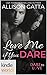 Love Me if You Dare (Dare to Love)