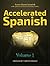 Accelerated Spanish: Learn fluent Spanish with a proven accelerated learning system (1)
