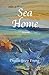 Sea Home by Phyllis Gray Young
