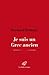 Je Suis Un Grec Ancien (Rom...