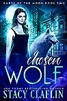 Chosen Wolf by Stacy Claflin