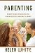 Parenting: Everything You N...