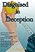 Disguised in Deception (Hidden Deception) (Volume 1)