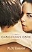 Dangerous Care (Dangerous Care Saga Book 1)