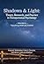 Shadows & Light: Theory, Research, & Practice in Transpersonal Psychology  (Vol. 2: Talks & Reflections)