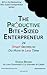 The Productive Bite-Sized Entrepreneur: 24 Smart Secrets to Do More in Less Time (The Bite-Sized Entrepreneur)