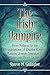 The Irish Vampire: From Folklore to the Imaginations of Charles Robert Maturin, Joseph Sheridan Le Fanu and Bram Stoker