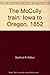 The McCully train: Iowa to Oregon, 1852