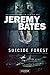 Suicide Forest (World's Scariest Places, #1)