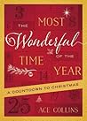The Most Wonderful Time of the Year by Ace Collins