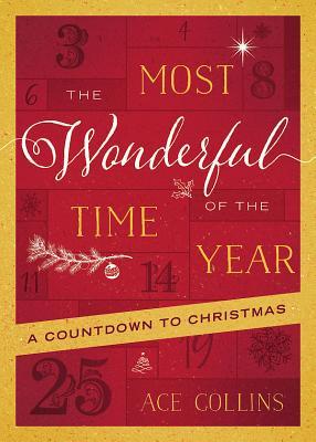 The Most Wonderful Time of the Year: A Countdown to Christmas (Paperback)