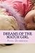 Dreams of the Match Girl: A Story of Love and Life