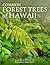Common Forest Trees of Hawaii by Elbert L. Little Jr.