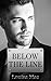 Below the Line by Louisa Mae Below the Line by Louisa Mae