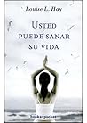 Usted Puede Sanar...