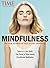 TIME Mindfulness: The New Science of Health and Happiness