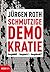 Schmutzige Demokratie: Ausgehöhlt - Ausgenutzt - Ausgelöscht? (German Edition)