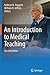 An Introduction to Medical Teaching