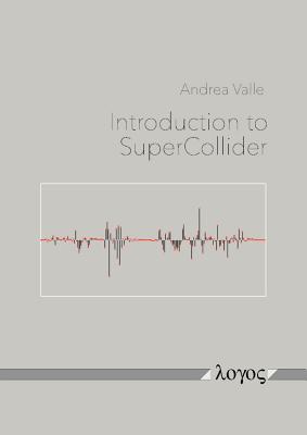 Introduction to SuperCollider