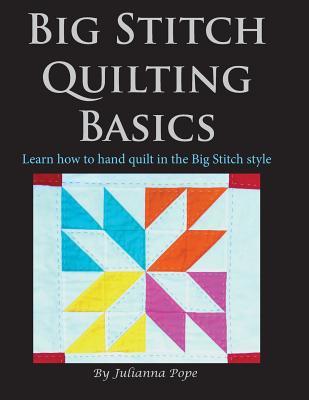 Big Stitch Basics