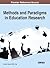 Methods and Paradigms in Ed...