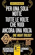 Per una sola notte / Tutte le volte che vuoi / Ancora una volta