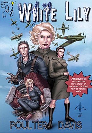 White Lily Limited Series Comic Issue #1: Welcome to the War (White Lily Comic)