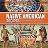 Native American Recipes by Leslie Beckett