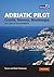 Adriatic Pilot: Croatia, Sl...