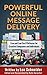 Powerful Online Message Del...