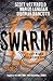 Swarm (Zeroes #2)
