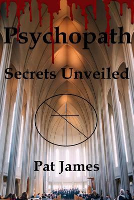 Psychopath: Secrets Unveiled