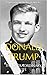 Donald Trump: The Biography