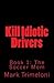 Kill Idiotic Drivers: Book ...