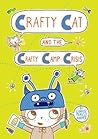 Crafty Cat and the Crafty Camp Crisis by Charise Mericle Harper