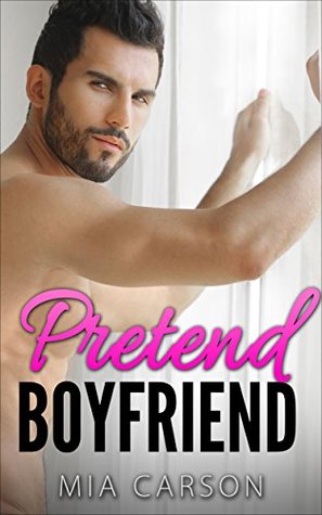 Pretend Boyfriend (Kindle Edition)