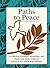 Paths to Peace: A Collectio...