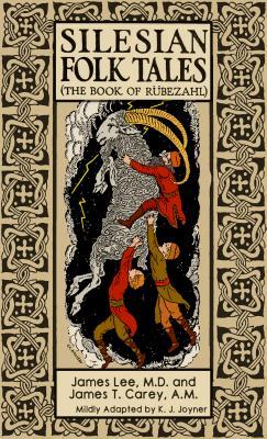 Silesian Folk Tales: The Book of Rübezahl (Kindle Edition)