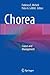 Chorea: Causes and Management
