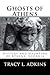 Ghosts of Athens: History a...