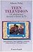 Teen television: Gli adolescenti davanti e dentro la Tv