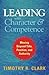 Leading with Character and Competence: Moving Beyond Title, Position, and Authority