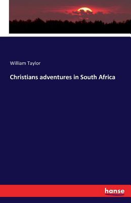 Christians adventures in South Africa