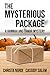 The Mysterious Package (A Hannah and Tamar Mystery)